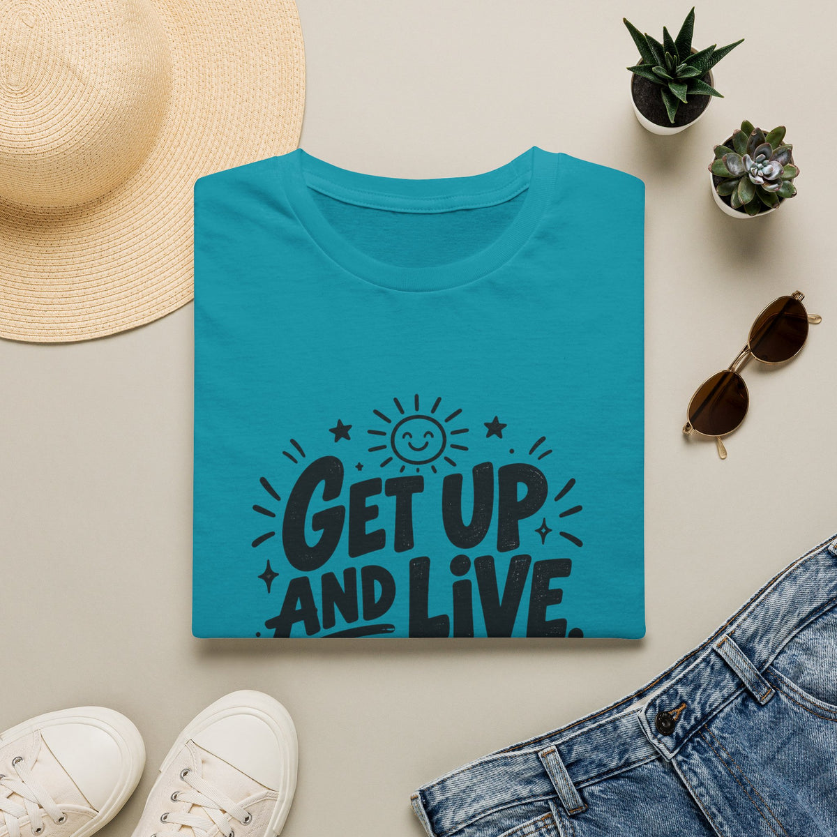Get Up and Live No Excuses Motivational T-Shirt
