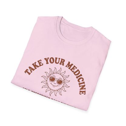 Take Your Medicine Sun T-Shirt — Self‑Prescribed Daily Sunshine Graphic Tee