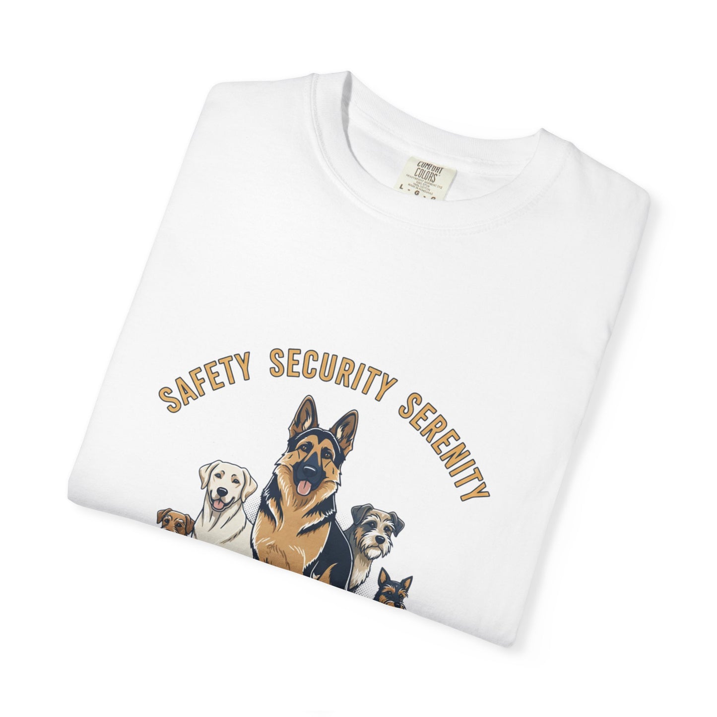 Safety Security Serenity T-Shirt — Dog Pack Graphic Tee