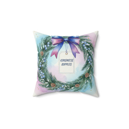 Kindness Ripples Decorative Pillow for Holiday Cheer Wreath