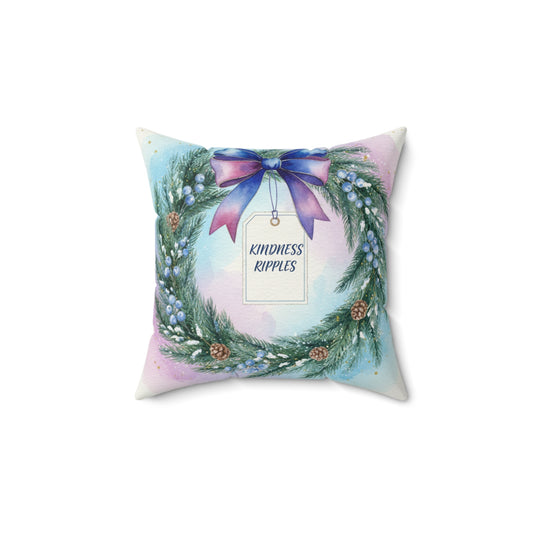 Kindness Ripples Decorative Pillow for Holiday Cheer Wreath