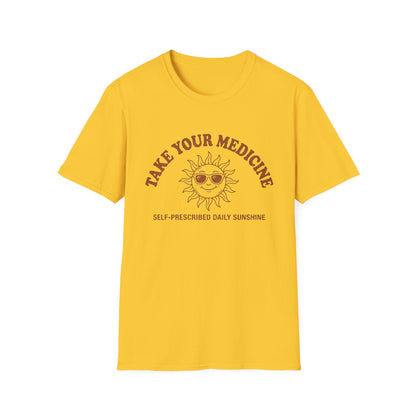 Take Your Medicine Sun T-Shirt — Self‑Prescribed Daily Sunshine Graphic Tee