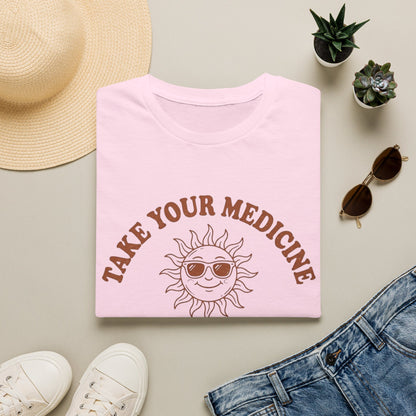 Take Your Medicine Sun T-Shirt — Self‑Prescribed Daily Sunshine Graphic Tee